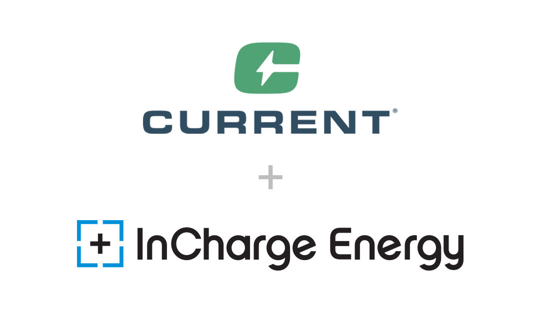 Current Drives Rideshare Growth, Expanding Access to EV Charging Infrastructure and Service Solutions Provided by InCharge Energy