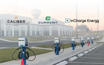 Current Powers Commercial Real Estate and Rideshare Growth at Caliber Properties by Expanding Access to InCharge Energy Electric Vehicle (EV) Charging Infrastructure and Charger Service Solutions